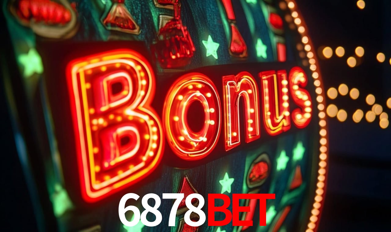 Bônus de Boas-vindas 6878Bet